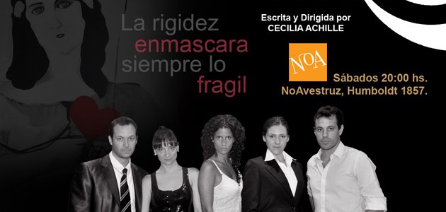 Sábados de abril y mayo a las 20hs.- “La rigidez, enmascara siempre lo frágil” Cinco...