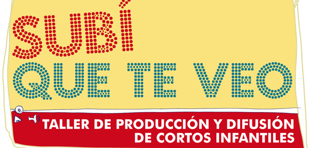 Desde el miércoles 9 de abril de 17.30hs a 19hs.-  Taller de producción y difusión de cortos...